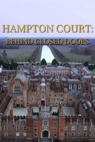 Hampton Court Behind Closed Doors' Poster