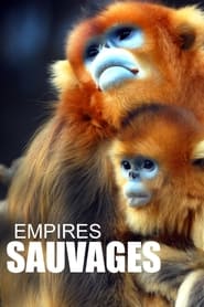Empires sauvages' Poster