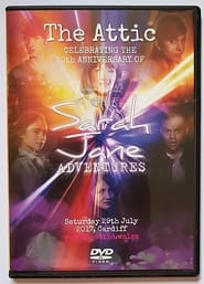 The Attic Sarah Jane Adventures 10th Anniversary Reunion' Poster