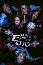 The Escape of the Seven' Poster
