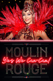 Moulin Rouge Yes We CanCan' Poster