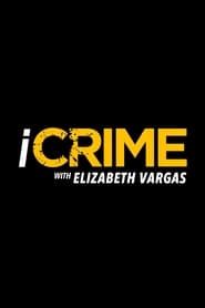 iCrime with Elizabeth Vargas' Poster