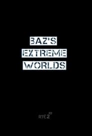 Streaming sources forBazs Extreme Worlds