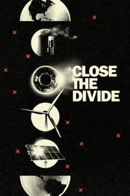 Close the Divide' Poster