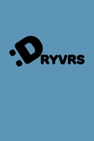 Dryvrs' Poster