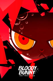 Bloody Bunny The First Blood' Poster