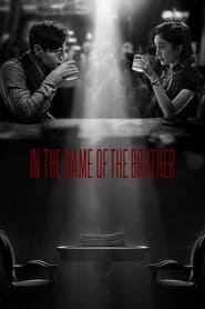 In the Name of the Brother' Poster