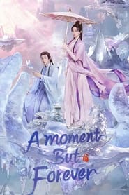 A Moment But Forever' Poster