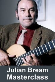 Julian Bream Masterclass' Poster