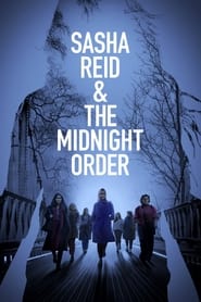 Streaming sources forSasha Reid and the Midnight Order