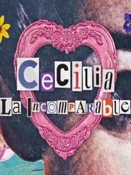 Cecilia The Incomparable' Poster