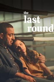 The Last Round' Poster