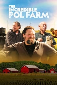 The Incredible Pol Farm' Poster