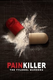 Painkiller The Tylenol Murders' Poster