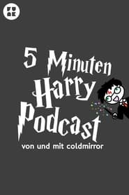 5 Minuten Harry Podcast' Poster