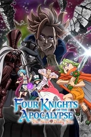 The Seven Deadly Sins Four Knights of the Apocalypse' Poster