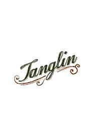 Tanglin' Poster