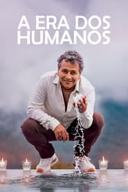 A Era dos Humanos' Poster