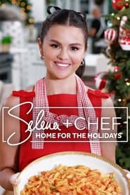 Selena  Chef Home for the Holidays' Poster