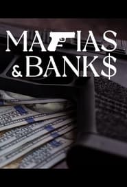 Mafias  Banks' Poster