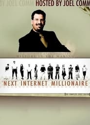 Streaming sources forThe Next Internet Millionaire