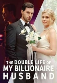 Streaming sources forThe Double Life of My Billionaire Husband