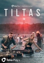 Tiltas' Poster