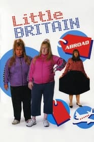 Little Britain Abroad' Poster