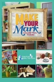 Make Your Mark' Poster