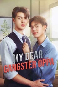 My Dear Gangster Oppa' Poster