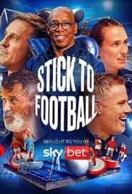 Stick to Football' Poster