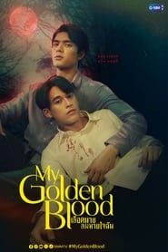 My Golden Blood' Poster