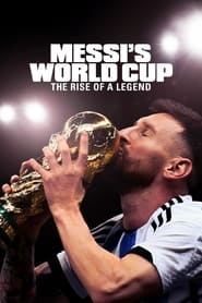 Streaming sources forMessis World Cup The Rise of a Legend