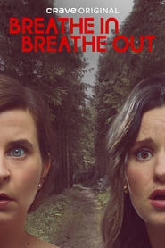 Breathe In Breathe Out' Poster