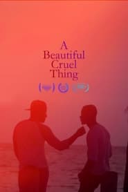 A Beautiful Cruel Thing' Poster