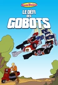 Challenge of the GoBots' Poster