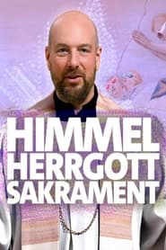 Himmel Herrgott Sakrament' Poster