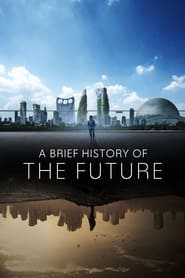 A Brief History of the Future' Poster