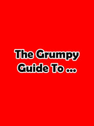 Streaming sources forThe Grumpy Guide to