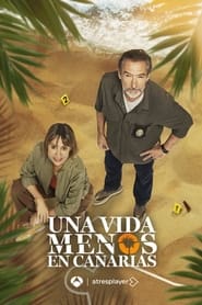 Una vida menos en Canarias' Poster