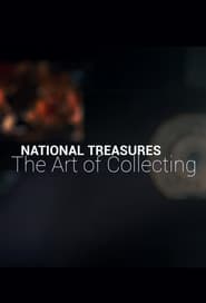 Streaming sources forNational Treasures The Art of Collecting