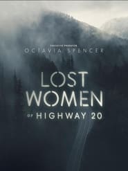 Lost Women of Highway 20' Poster