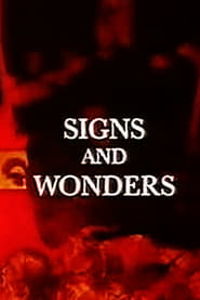 Signs and Wonders' Poster