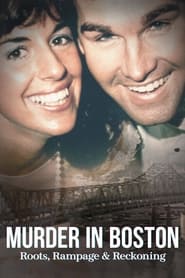 Murder in Boston Roots Rampage and Reckoning' Poster