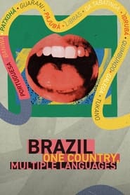 Streaming sources forBrazil One Country Multiple Languages