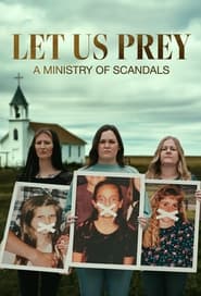 Let Us Prey A Ministry of Scandals' Poster