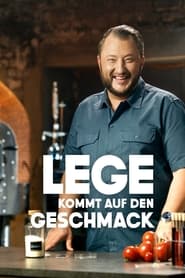 Lege kommt auf den Geschmack' Poster