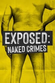 Streaming sources forExposed Naked Crimes