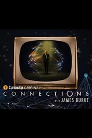 Connections with James Burke' Poster