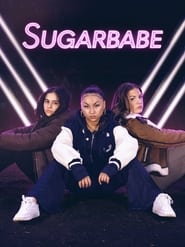Sugarbabe' Poster